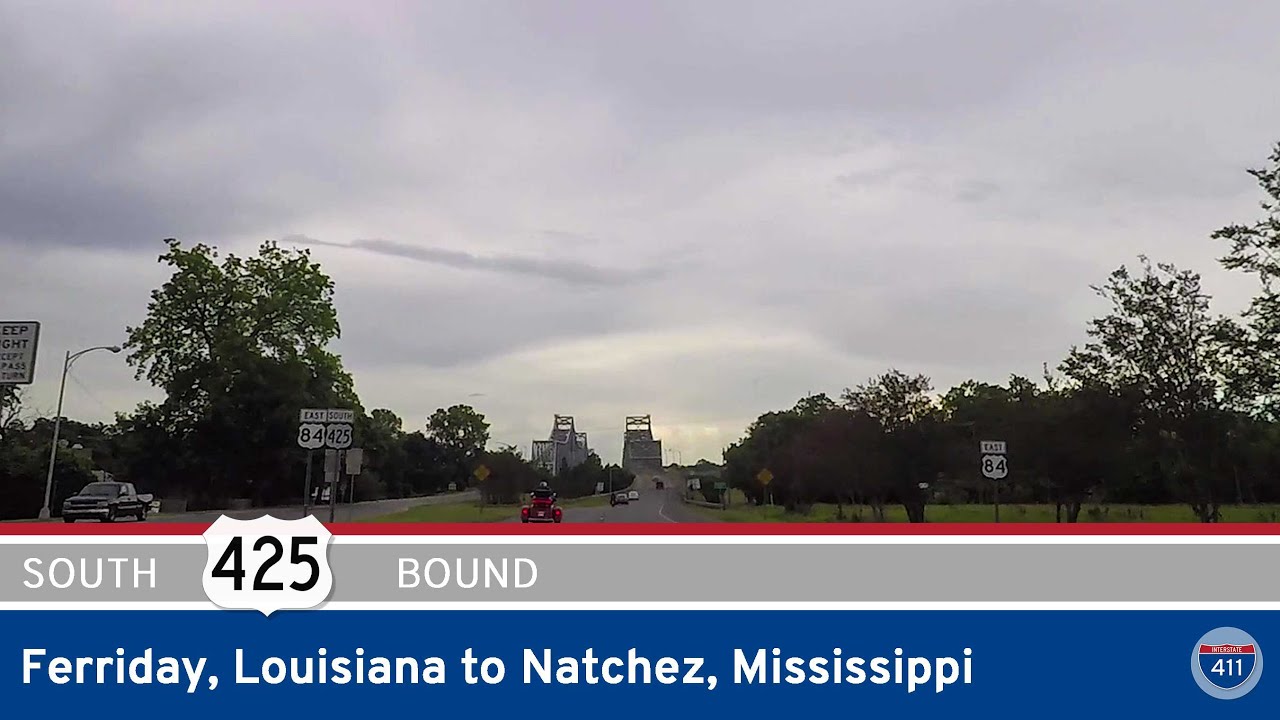 US Highway 425: Ferriday to Mississippi – Louisiana