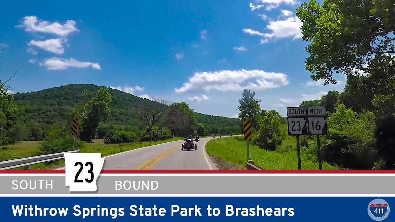 Arkansas Highway 23: Withrow Springs State Park to Brashears