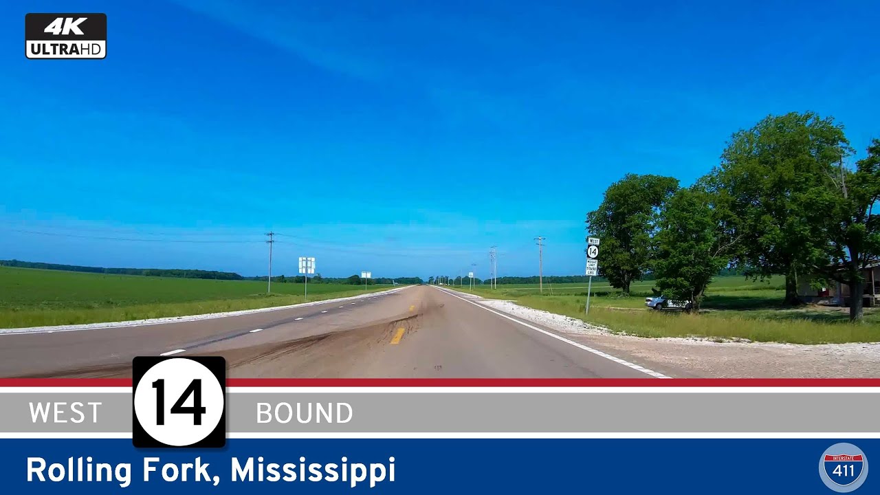 Mississippi Highway 14: Rolling Fork