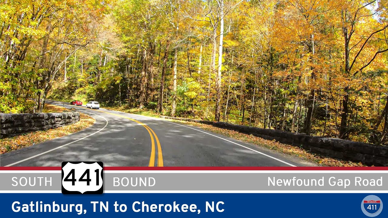 U.S. Route 441: Gatlinburg to Cherokee – Newfound Gap Rd – TN/NC