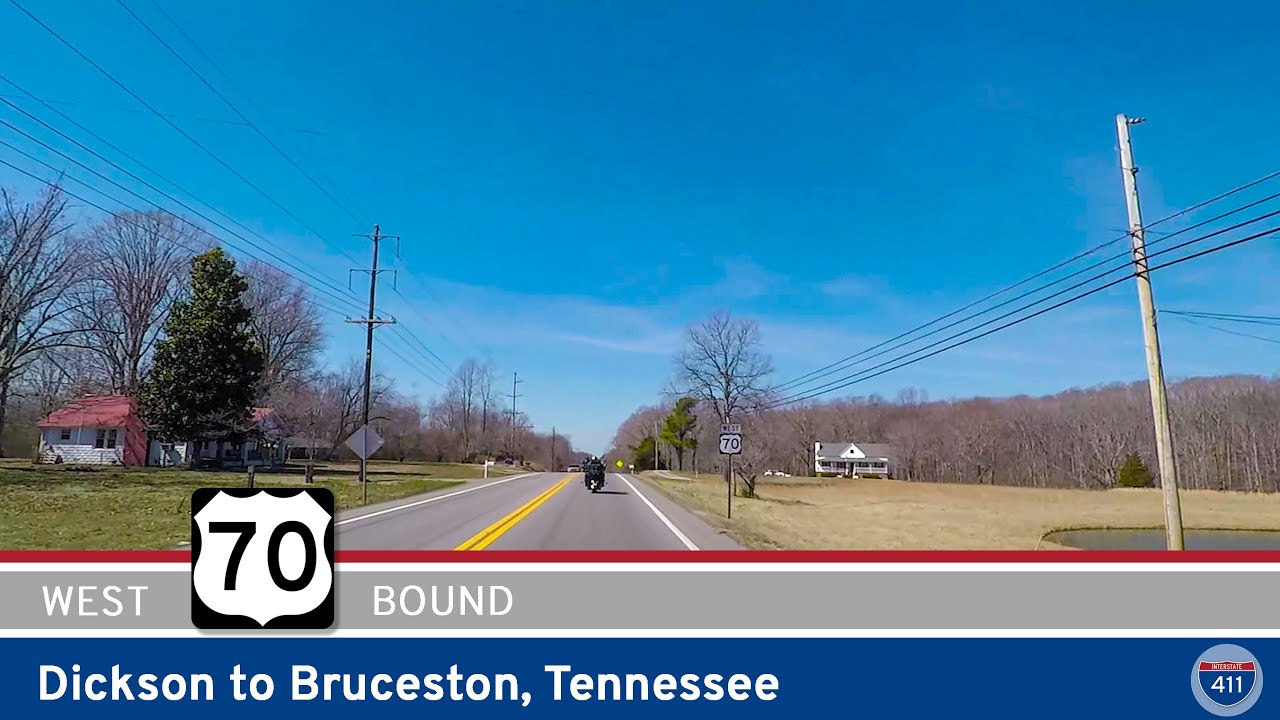 U.S. Highway 70: Dickson to Bruceton – Tennessee