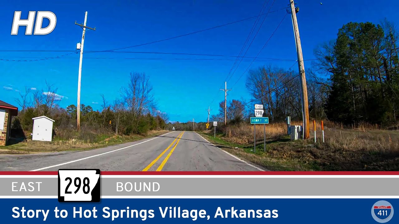 Arkansas Highway 298: Story to Hot Springs Village