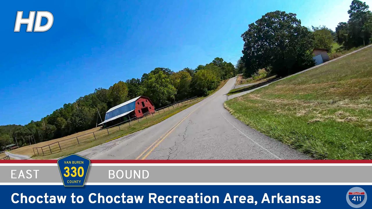 County Road 330: Choctaw to Choctaw Recreation Area – Arkansas