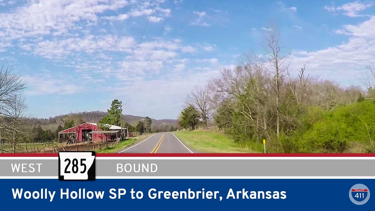 Arkansas Highway 285: Woolly Hollow State Park to Greenbrier
