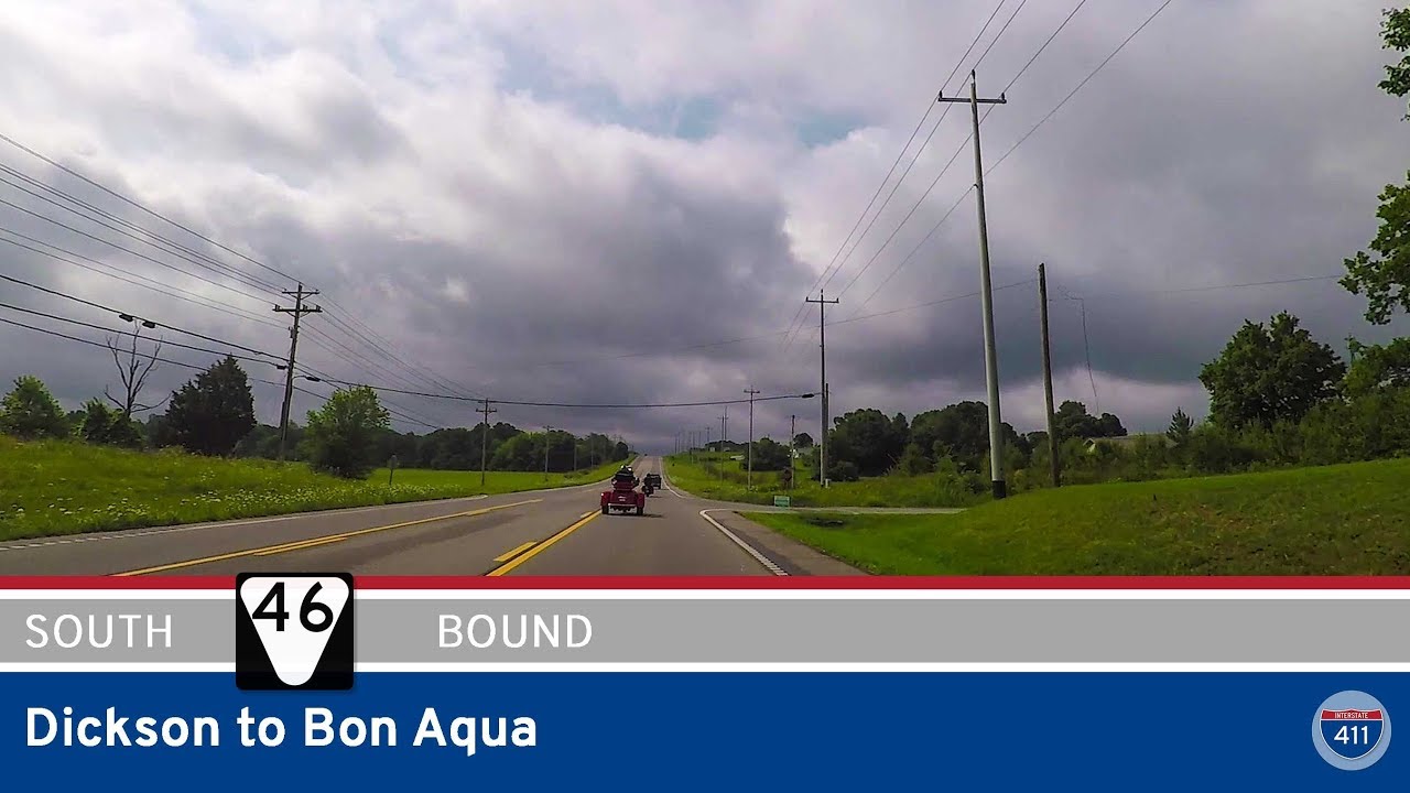 Tennessee Route 46: Dickson to Bon Aqua