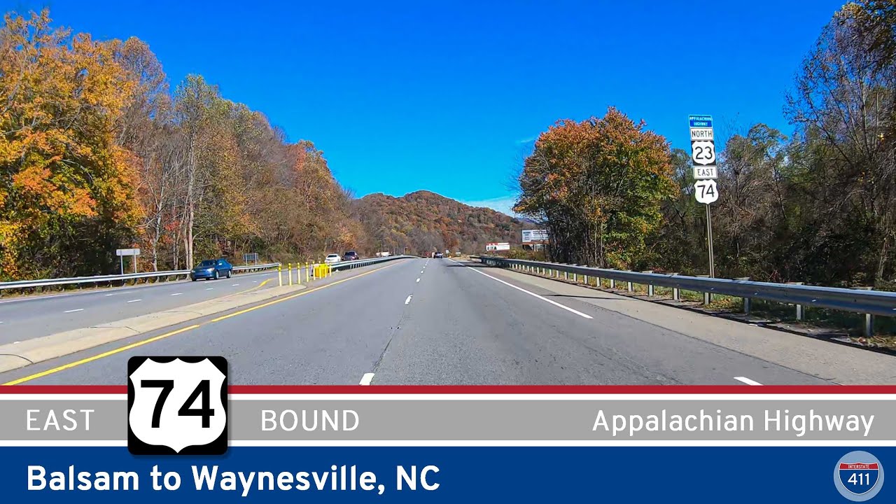 U.S. Route 74: Balsam to Waynesville – North Carolina