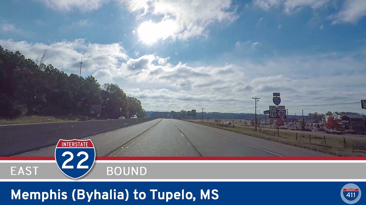 Interstate 22: Memphis to Tupelo – Mississippi