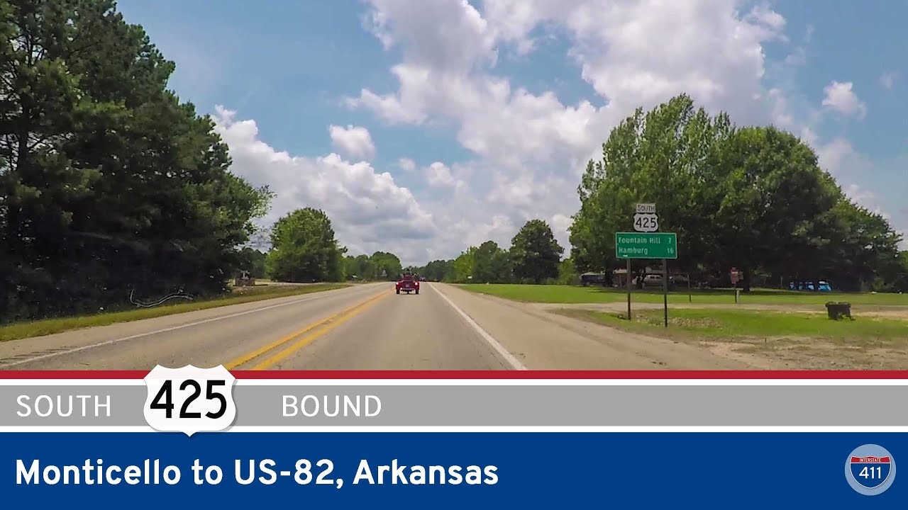 U.S. Route 425: Monticello to US-82 – Arkansas