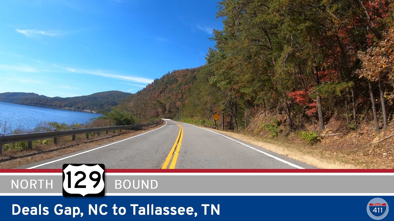 U.S. Route 129: Deals Gap to Tallassee ~ Tail of the Dragon – NC/TN