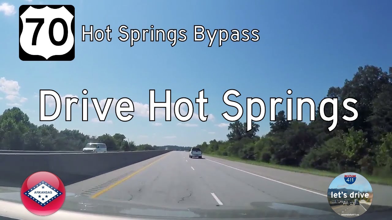 U.S. Route 70: Eastbound in Hot Springs – Arkansas