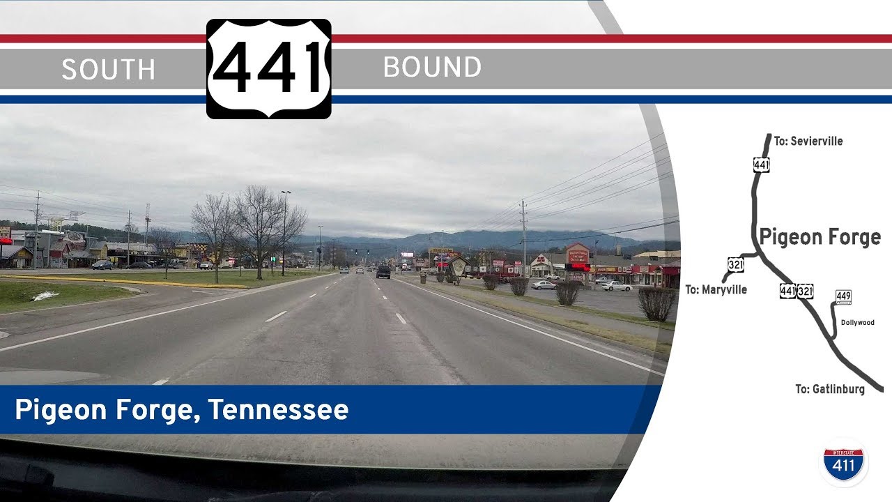 U.S. Route 441: Southbound in Pigeon Forge, Tennessee