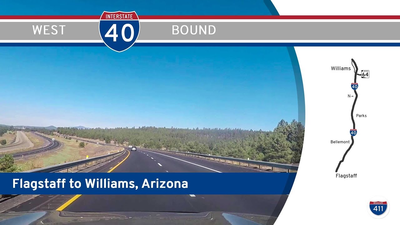 Interstate 40: Flagstaff – Williams – Arizona